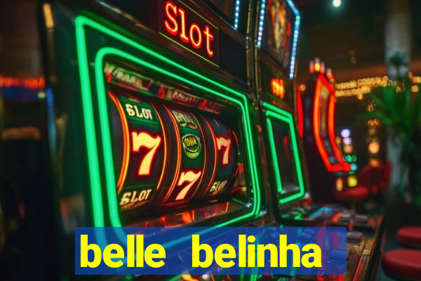 belle belinha privacy nude